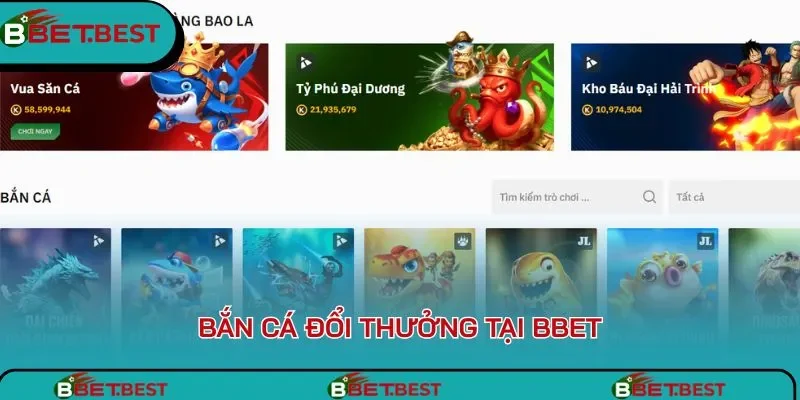 Bắn cá là chuyên mục có lượt top truy cập vào Bbet